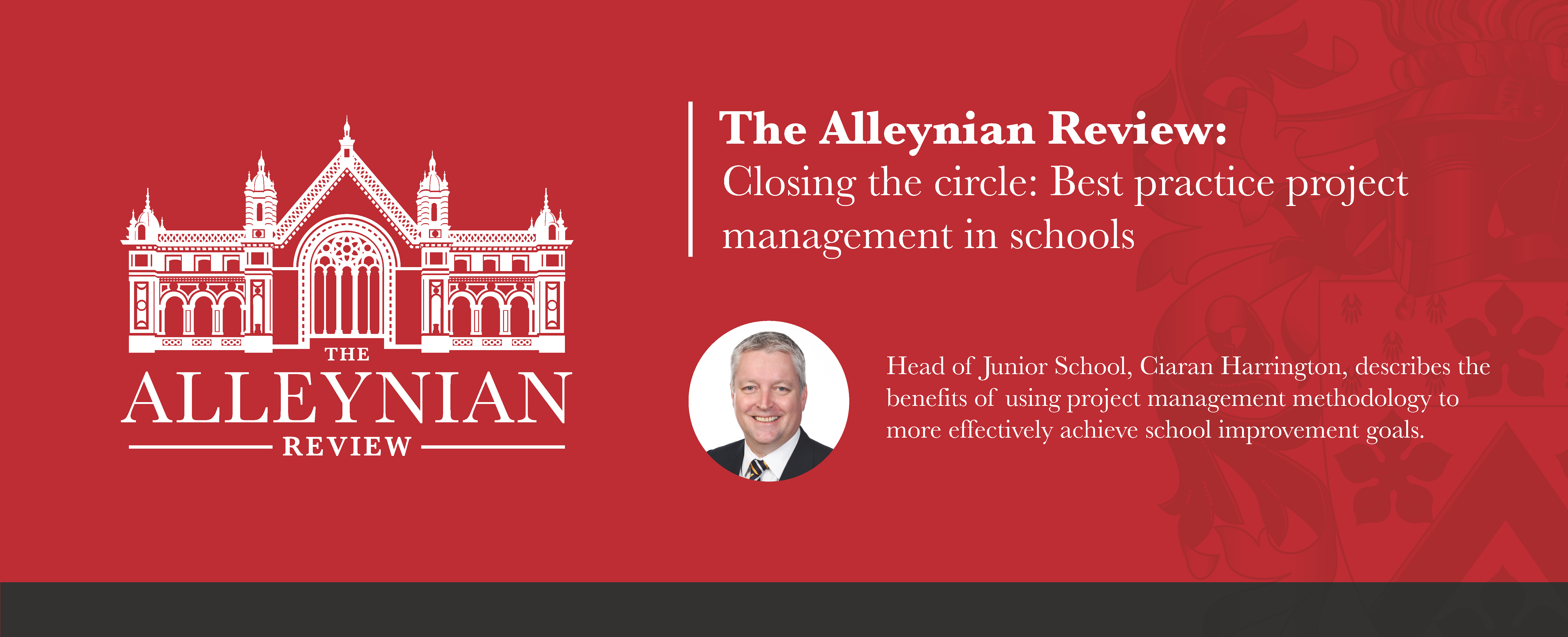 The Alleynian Review Best Practice Project Management In Schools Singapore