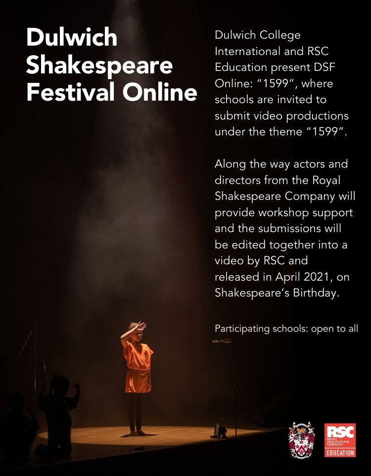 Dulwich Shakespeare Festival Online, hosted with the Royal Shakespeare Company Education arm