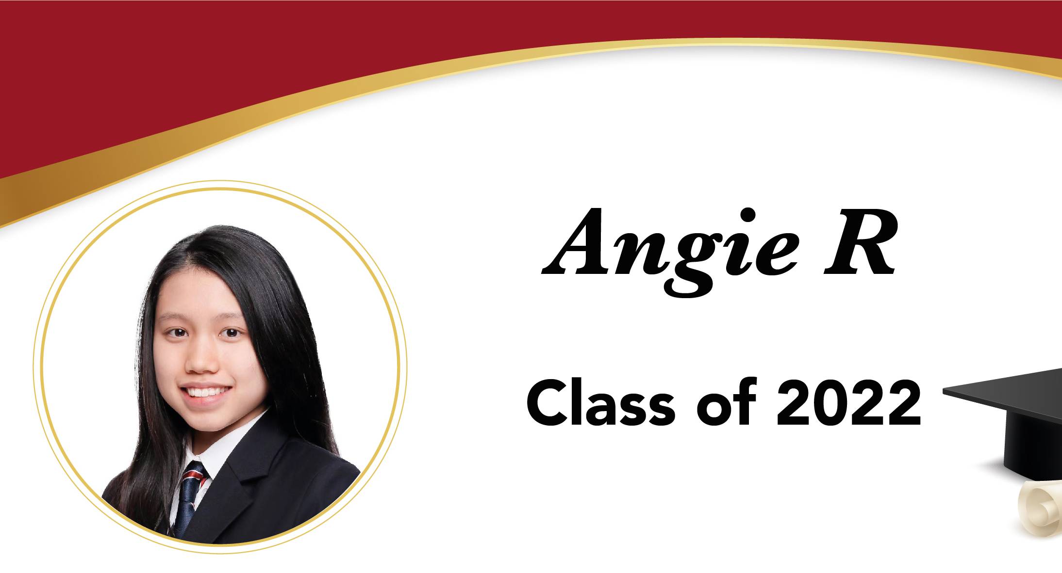 Meet Class of 2022 Graduate: Angie R