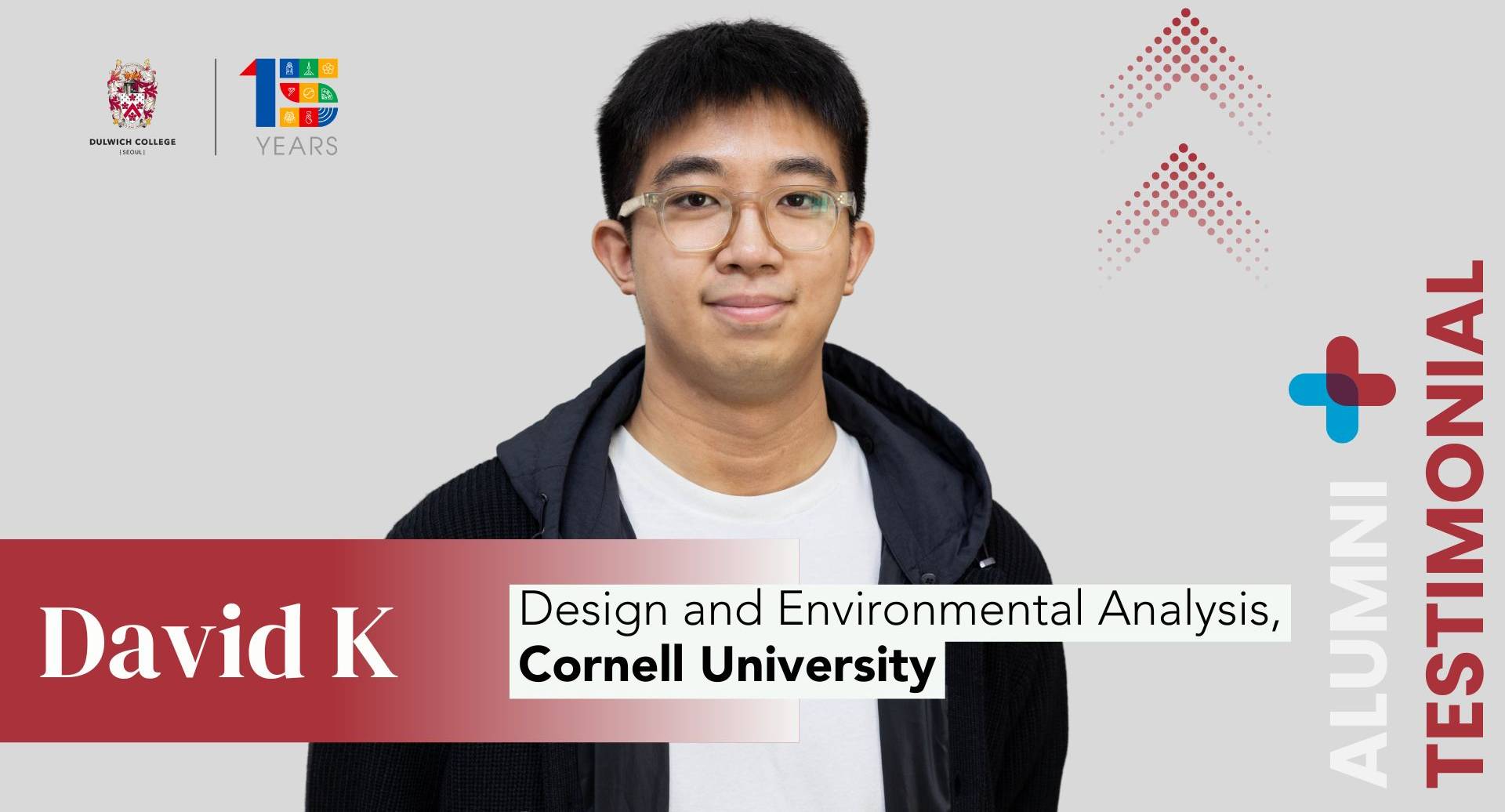 From Dulwich College Seoul to Cornell: Alumni Spotlight on David K