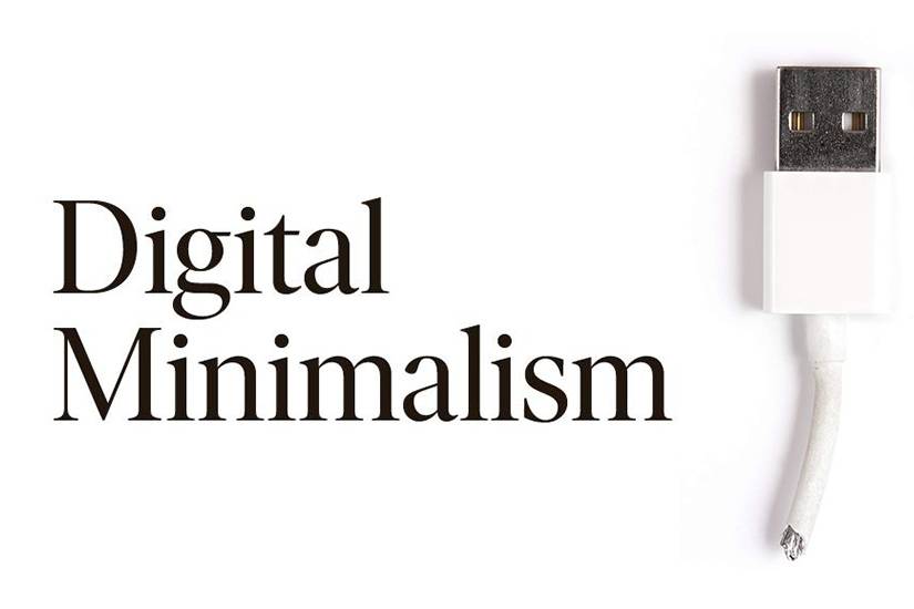 Digital Minimalism-On Living Better with Less Technology