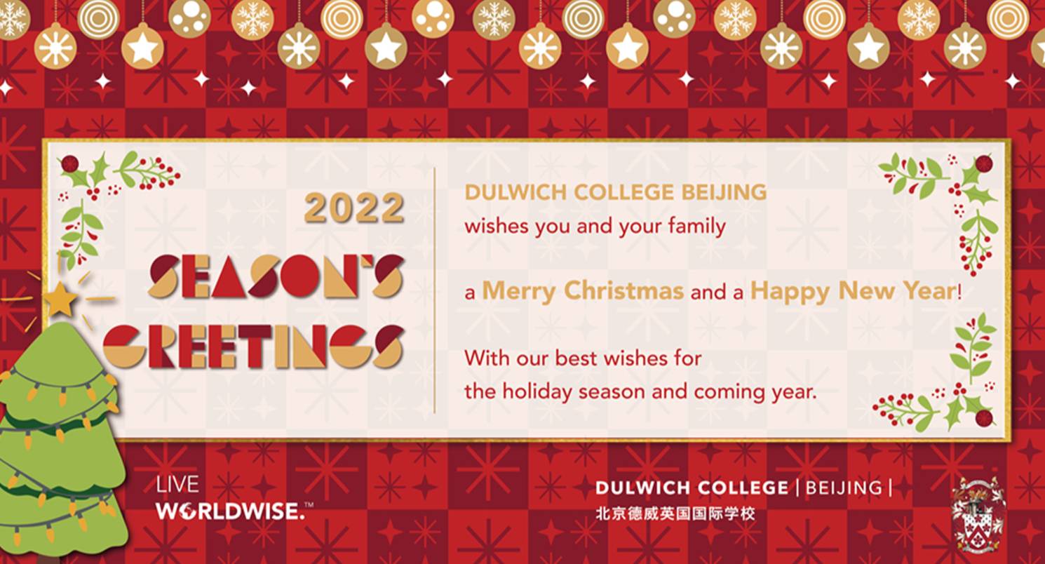 Happy Holidays from Dulwich College Beijing!