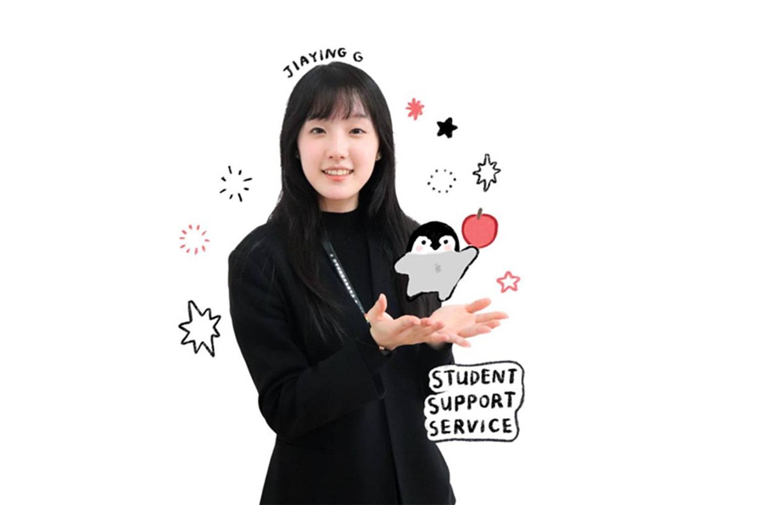 Student Support Service Prefects: Jiaying G
