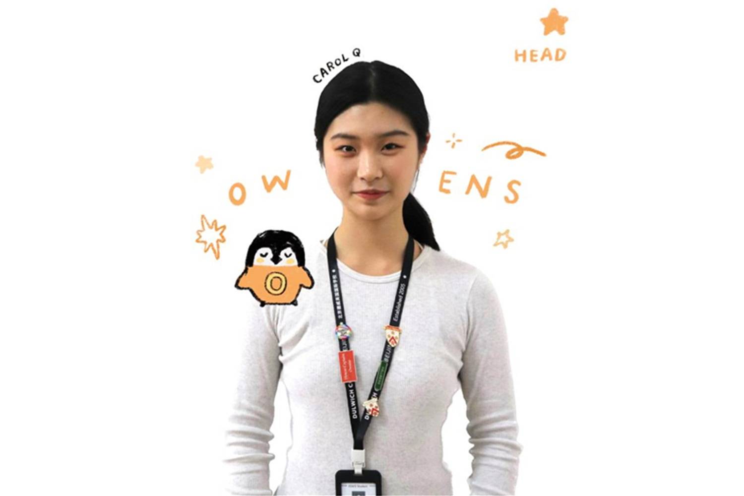 Owens House Prefect: Carol Q